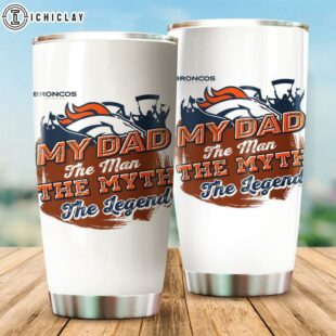 NFL Denver Broncos My Dad The Legend Tumbler For Fans