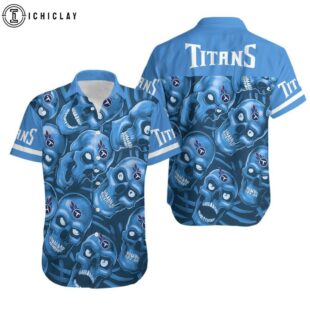 Tennessee Titans Dangerous Smiling Skull Hawaiian Shirts For Fan