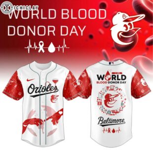 Baltimore Orioles MLB x World Blood Donor Day Baseball Jersey For Fans