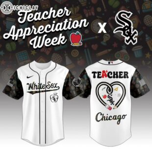 Chicago White Sox MLB X Teacher Appreciation Week Baseball Jersey Shirt