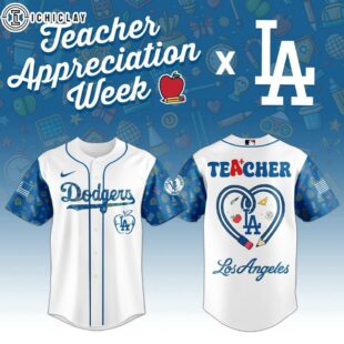 Los Angeles Dodgers MLB X Teacher Appreciation Week Baseball Jersey Shirt
