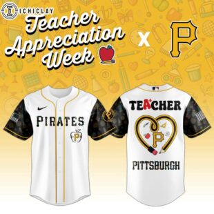 Pittsburgh Pirates MLB X Teacher Appreciation Week Baseball Jersey Shirt