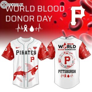 Pittsburgh Pirates MLB x World Blood Donor Day Baseball Jersey For Fans