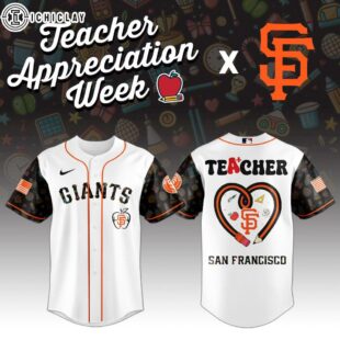 San Francisco Giants MLB X Teacher Appreciation Week Baseball Jersey Shirt