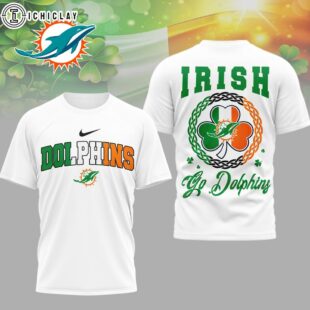 Miami Dolphins NFL Irish Fan 3D Shirt For Fans