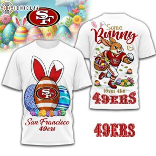 San Francisco 49ers NFL Easter Day 3D Shirt For Fans
