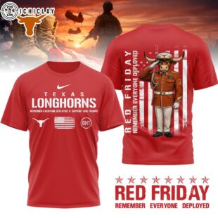 Texas Longhorns NCAA Remember Everyone Deployed 3D T-Shirt