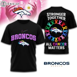 Denver Broncos NFL Stronger Together 3D T-Shirt