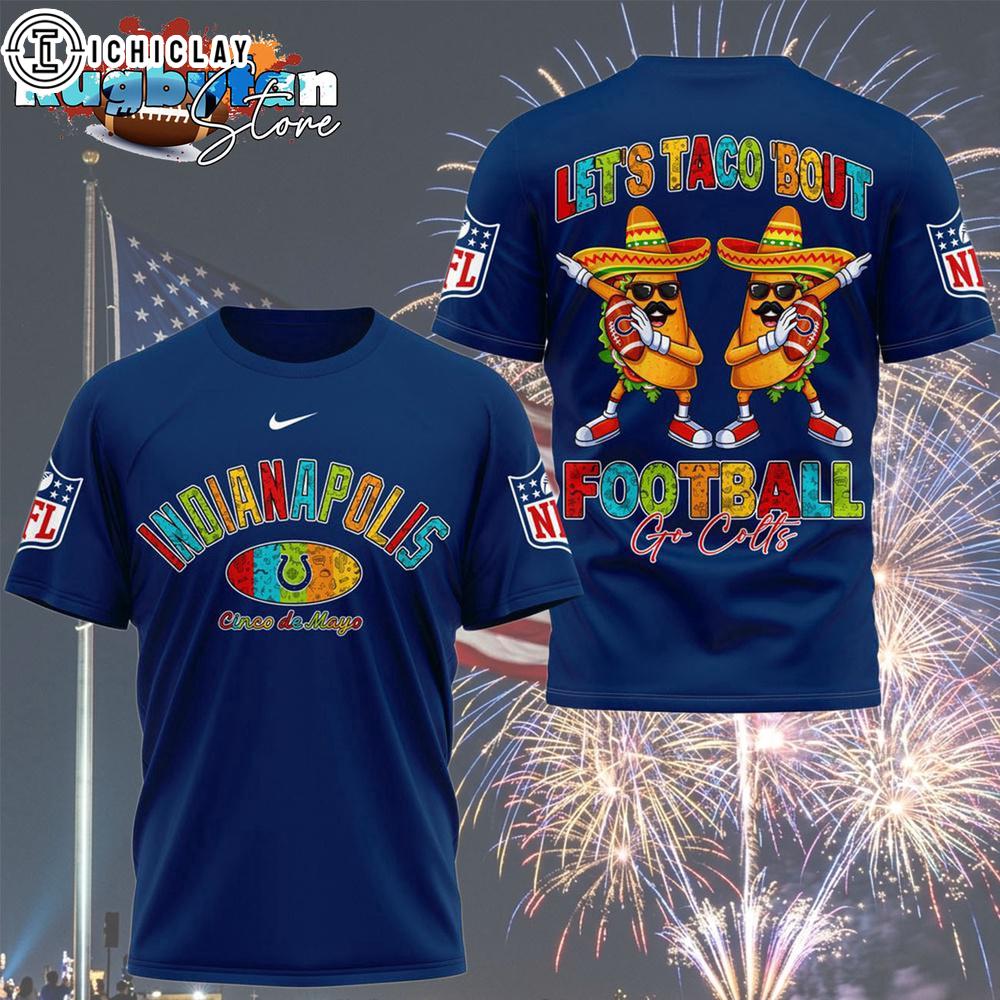 Indianapolis Colts 2026 NFL Taco Cinco De Mayo All Over Print Shirt Indianapolis Colts 2026 NFL Taco Cinco De Mayo All Over Print Shirt