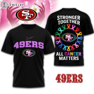 San Francisco 49ers NFL Stronger Together 3D T-Shirt