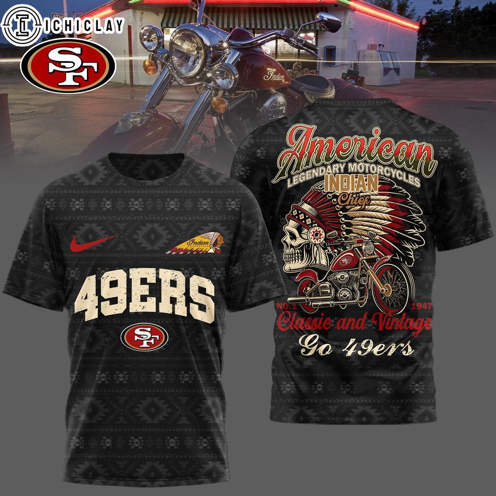 San Francisco 49ers NFL Indian Motorcycle 3D T-Shirt For Fans